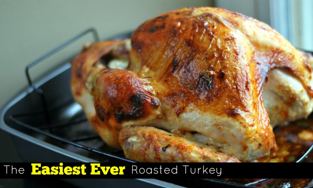 The Easiest Ever Roasted Turkey | Aunt Bee's Recipes