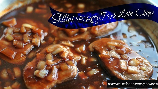 30 Minute Skillet BBQ Pork Loin Chops | Aunt Bee's Recipes