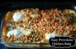 Easy Provolone Chicken Bake | Aunt Bee's Recipes
